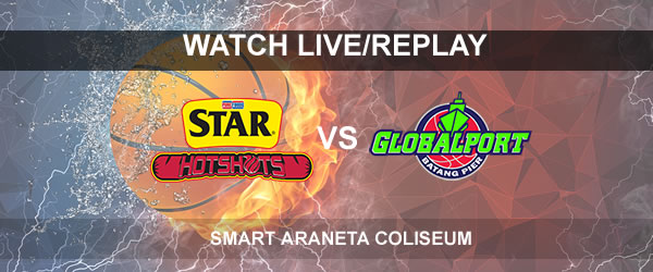 List of Replay Videos Star vs GlobalPort September 15, 2017 @ Smart Araneta Coliseum