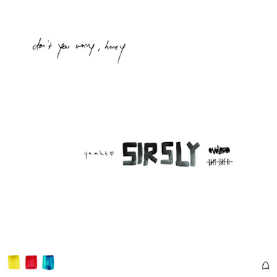 New Release From Sir Sly “Don’t You Worry, Honey” Out Friday June 30th | @SirSly / www.hiphopondeck.com