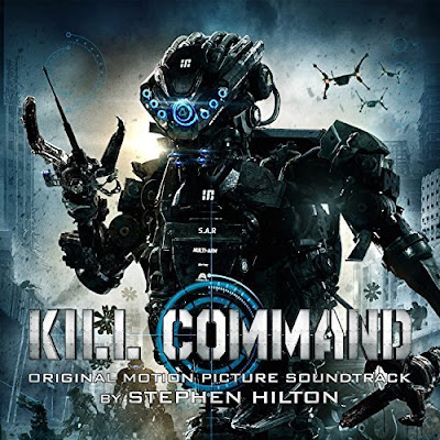 Kill Command Soundtrack by Stephen Hilton