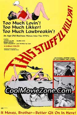 This Stuff'll Kill Ya! (1971)
