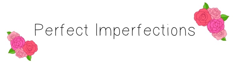 Perfect Imperfections