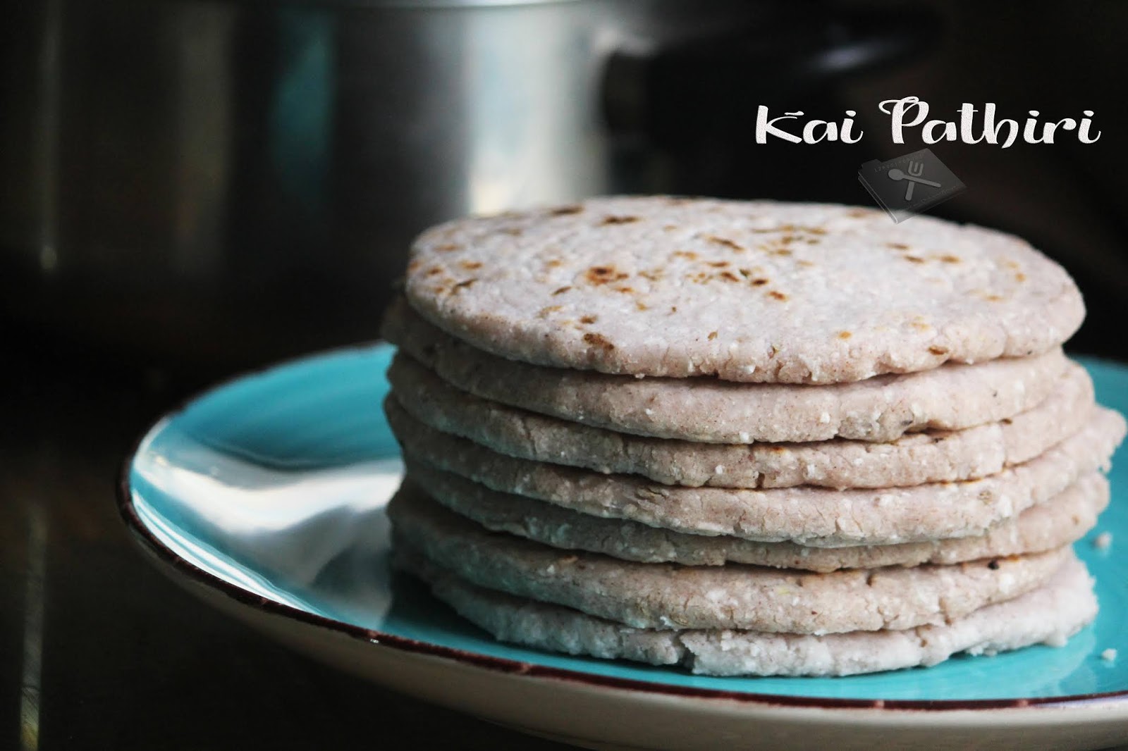 Kaipathiri / Rice Flour Roti Recipe Book