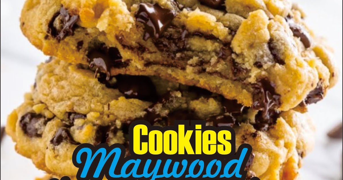 Cookies Maywood Chocolate Chip Cookies