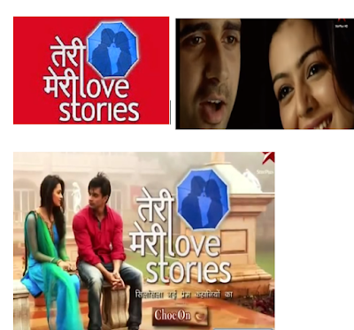 Teri Meri Love Stories - This show aired on Star Plus. It had a collection of assorted love stories Teri Meri Love Stories - This show aired on Star Plus. It had a collection of assorted love stories