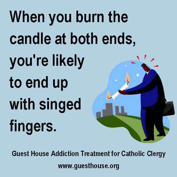 Guest House Heals When you burn the candle at both ends you're likely