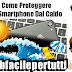 Come Proteggere Lo Smartphone Dal Caldo