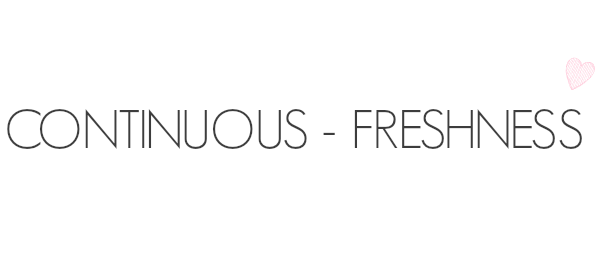 Continuous - Freshness