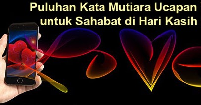 Puluhan Kata Kata Mutiara Ucapan Valentine Untuk Sahabat Di