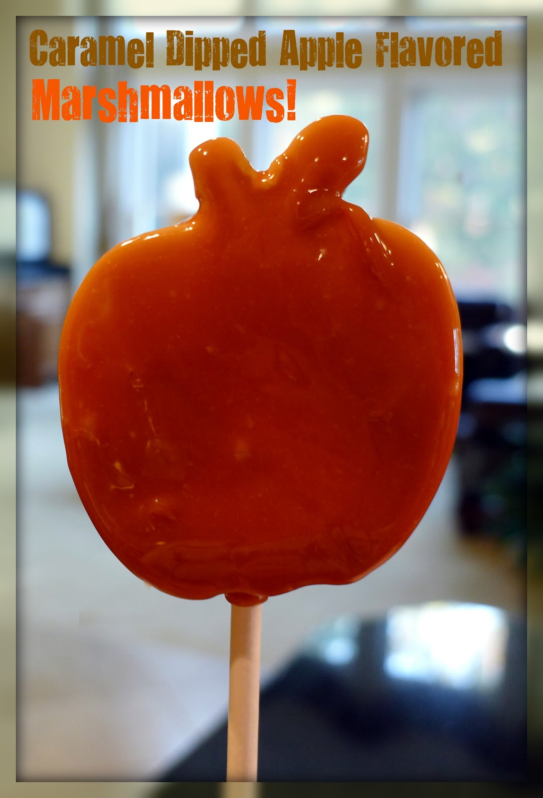Sugartown Sweets: Caramel Dipped, Apple Flavored Marshmallows!