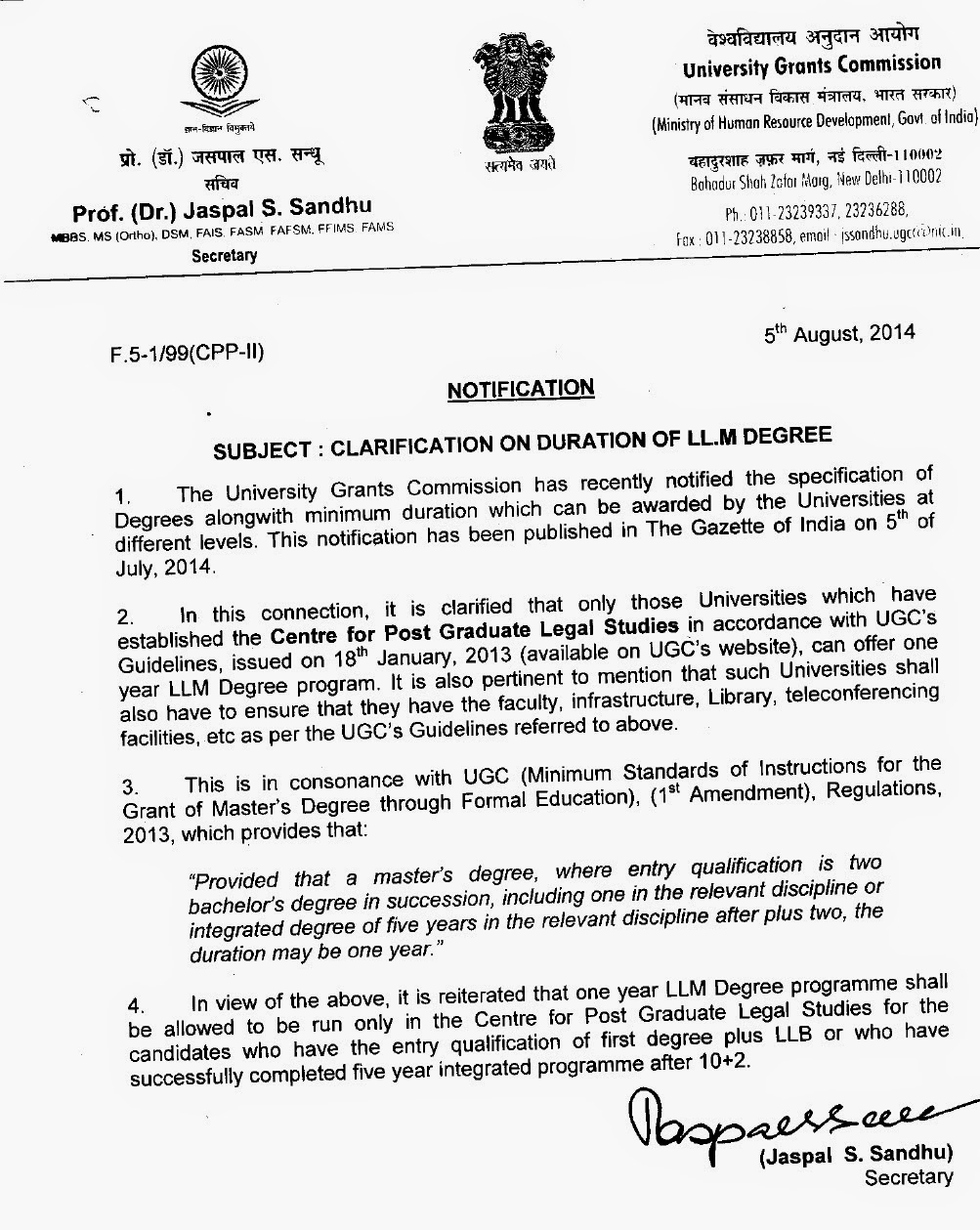 There was news spread that, UGC has not approved 1 year LLM. This is completely false. Yes, institutes can offer 1 year LLM degrees in India but not all the ...