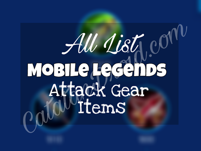 Daftar Lengkap Item Gear Type Physical Attack Mobile Legends