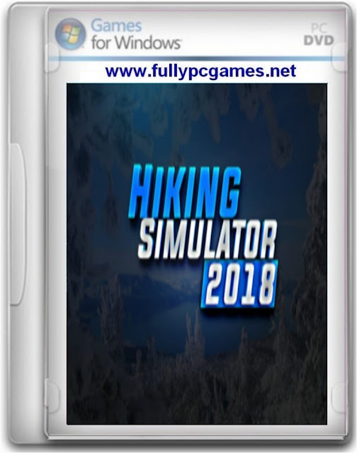 Hiking Simulator 2018 Game