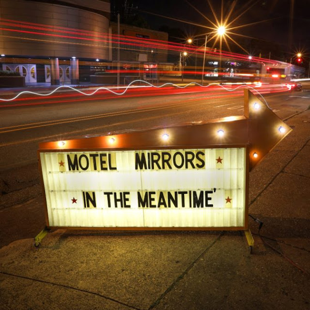 Resultado de imagen de Motel Mirrors - In the Meantime