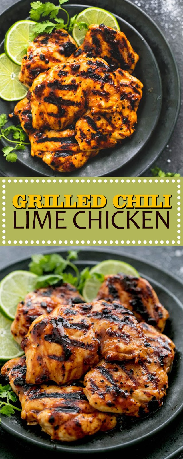 GRILLED CHILI LIME CHICKEN
