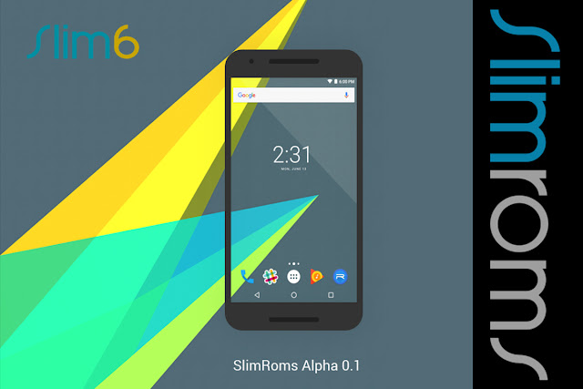 6 0 1 Aosp Stable Slimrom Marshmallow For Mt6582 Mediatek Custom Rom