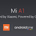 Xiaomi's First Android One Phone Mi A1 is Official At Rs 14999 With 4GB RAM, SD625, Dual Camera, All Metal Body & More