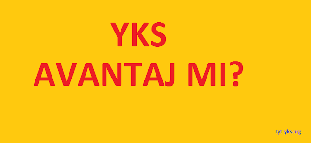 YKS Avantaj Mı? yks avantajlari