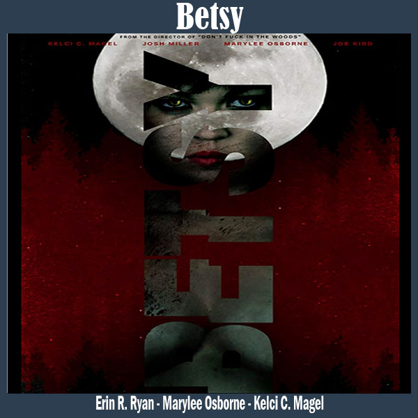 Betsy, Film Betsy, Trailer Betsy, Review Betsy, Sinopsis Betsy, Download Poster Betsy