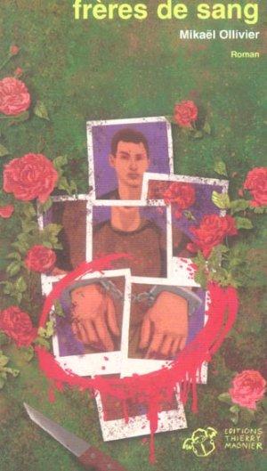 Mon de Lectures Frères de sang Mikaël Ollivier