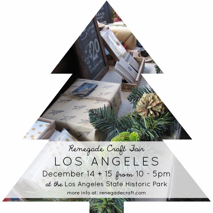 Things To Do In Los Angeles Renegade Craft Fair Winter Market Los Angeles Dec 1415