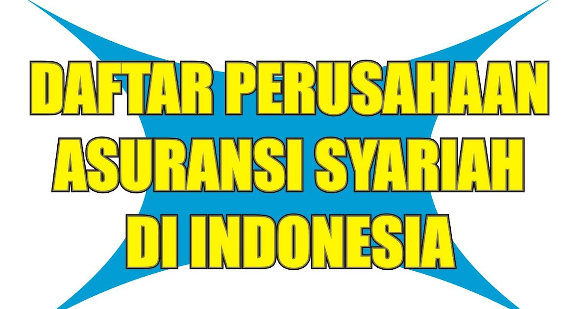 Perusahaan Asuransi Syariah di Indonesia
