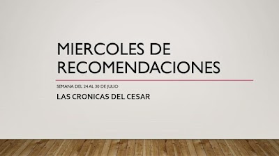 Miércoles de Recomendaciones