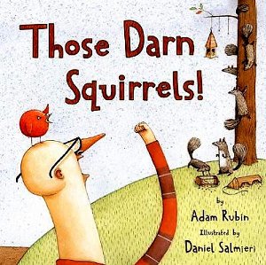 Those Darn Squirrels: A fun book for your music room, connected to "Let us chase the squirrel"!