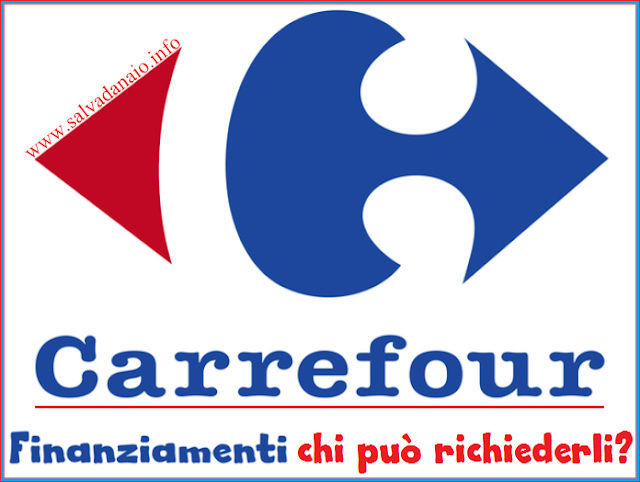 Come e chi può richiedere finanziamento Carrefour Banca