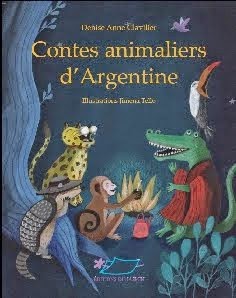Premier recueil en français sur la tradition orale de l'Argentine