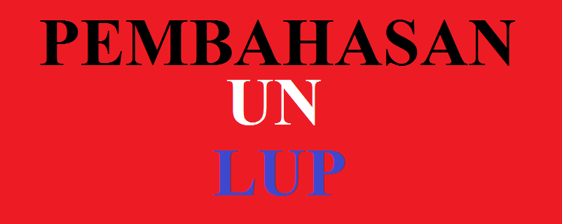 Pembahasan soal lup Pembahasan soal lup
