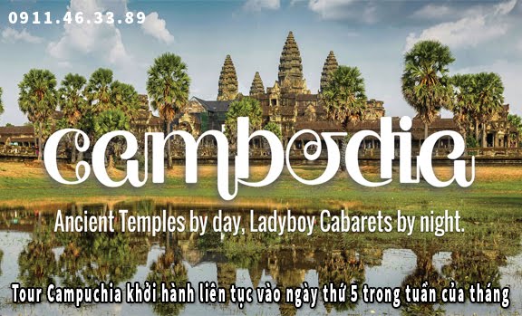 Tour Campuchia khởi hành liên tục vào ngày thứ 5 trong tuần của tháng 9 Tour Campuchia khởi hành liên tục vào ngày thứ 5 trong tuần của tháng 9