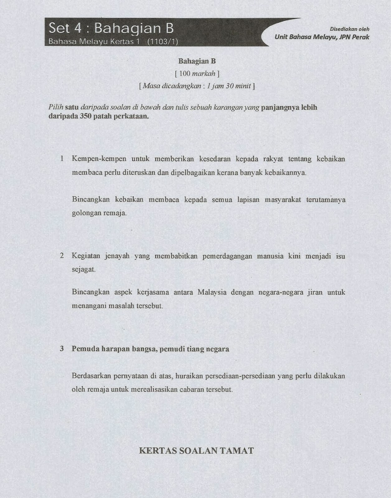 Laman Bahasa Melayu SPM: SOALAN LATIHAN PERSEDIAAN SPM 