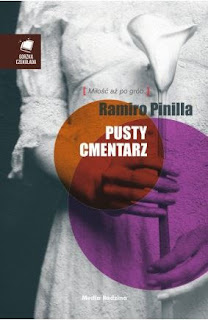 "Pusty Cmentarz" Ramiro Pinilla - recenzja