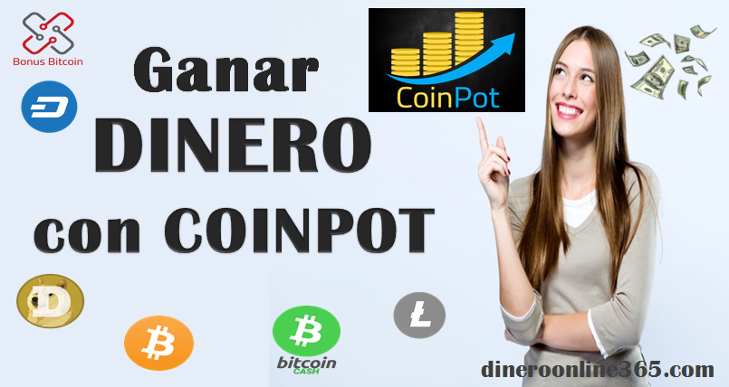 Coinpot: Las MEJORES faucet para ganar dinero por internet Coinpot - Ganar dinero por internet