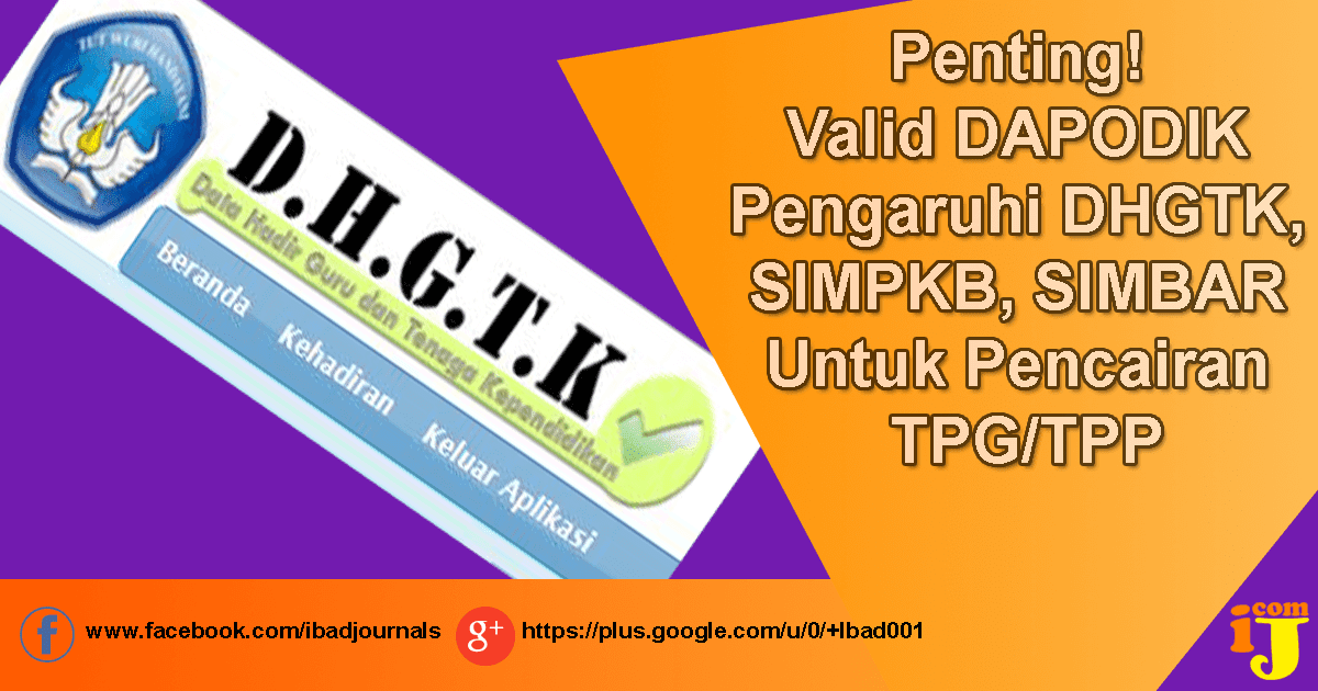 DAPODIK Pengaruhi DHGTK, SIMPKB, SIMBAR Untuk Pencairan TPG/TPP mengklaim sudah fix dengan beberapa perbaikan bug dan penambahan fitur gres ternyata masi DAPODIK Pengaruhi DHGTK, SIMPKB, SIMBAR Untuk Pencairan TPG/TPP