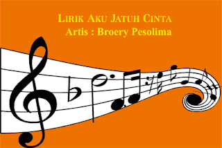 Lirik Aku Jatuh Cinta