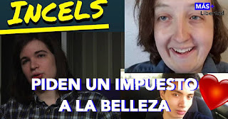 incels piden impuesto a la bellez celibes impuesto a la belleza virgenes derecho al sexo