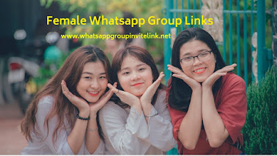 Female whatsapp group links https://www.whatsappgroupinvitelink.net/