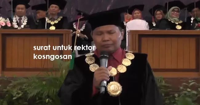 Contoh Surat Undangan Permohonan Kepada Rektor Untuk Kepentingan Akademik Kosngosan