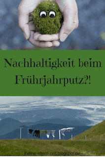 Nachhaltigkeit beim Frühjahrsputz?! Nachhaltigkeit beim Frühjahrsputz?! – meine #5vor12 im April