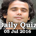 Daily Current Affairs Quiz - 05 Jul 2016