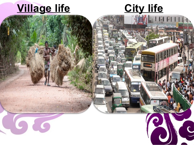 City and village advantages and disadvantages. Village Life деревня город. Village vs City Life. City Town Village Country разница. Compare City and Village.
