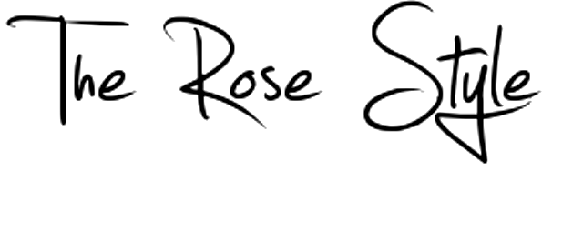 The Rose Style