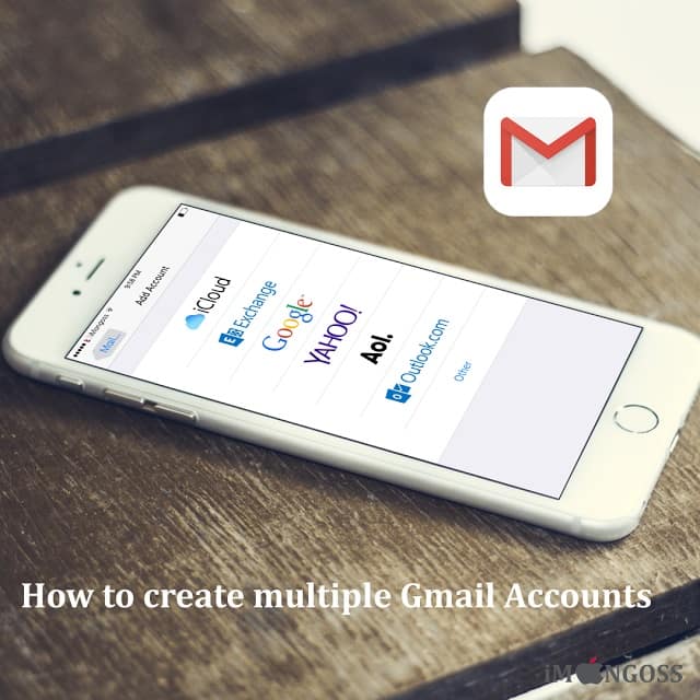 How to create Multiple Gmail Accounts on iPhone