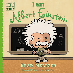 I am Albert Einstein by Brad Meltzer.
