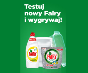 Testuj nowy Fairy i wygrywaj nagrody Konkurs