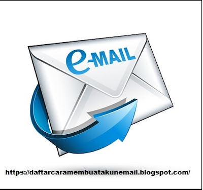 Daftar Cara Membuat Akun Email Baru