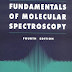  fundamental of molecular spectroscopy