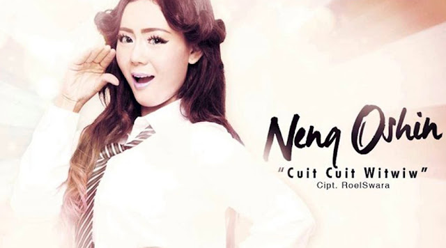 Neng Oshin - Cuit Cuit Witwiw Neng Oshin - Cuit Cuit Witwiw