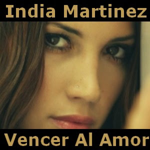 India Martinez – Vencer Al Amor